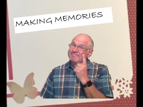 Making Memories Proverbs 10:7