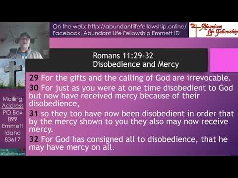 Mercy - Romans 11:29-32
