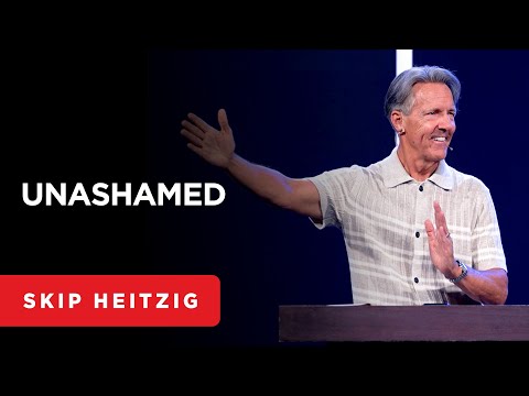 Not Ashamed of the Gospel - Romans 1:16-17 | Skip Heitzig