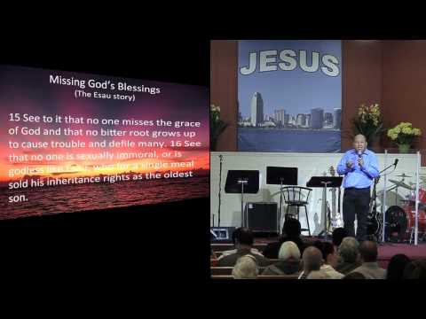 Missing God's Blessings - Genesis 25:29-34