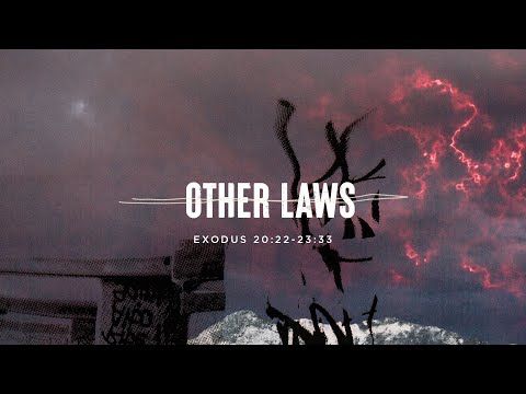 Other Laws (Exodus 20:22-23:33) - Brisbane.