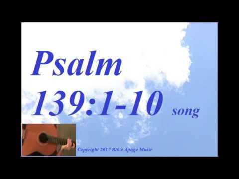 Psalm 139:1-10 song