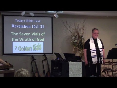 The Seven Vials/Bowls of God's Wrath, Part 2 – Revelation 16:1-21