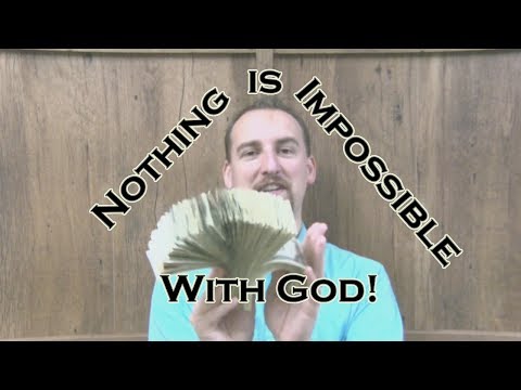 Testimony of God Providing Money to a Man (Luke 1:37) Nothing is Impossible with God!