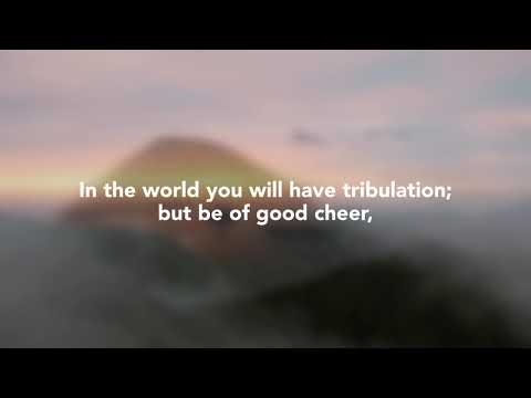 John 16:29-33 Sing Along Bible Memory