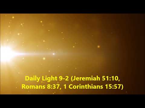 Daily Light January 9th, part 2 (Jeremiah 51:10, Romans 8:37, 1 Corinthians 15:57)