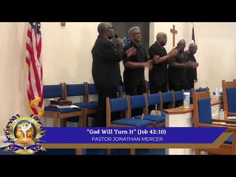 9/26/2021 Message: “God Will Turn It” (Job 42:10)