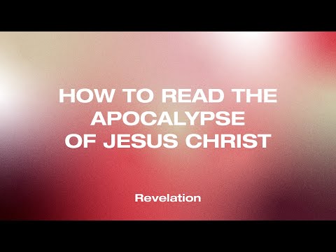 1 | How to Read Revelation (Revelation 1:1-12) | Darrell Johnson