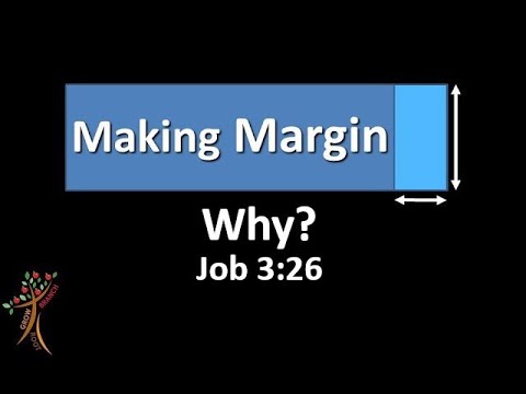Making Margin: Why? | Job 3:26 | Pastor Dan Scanish | 7/10/22
