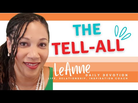 ????⭐The Tell-All  |  Daily Devotion, John 16:14-15 ????☀️