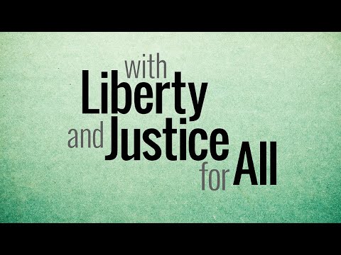 With Liberty and Justice for All (Romans 3:21-26) – Sunday, June 21, 2020