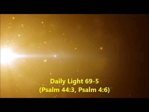 Daily Light March 9th, part 5 (Psalm 44:3, Psalm 4:6)