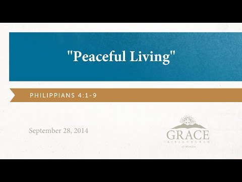 Peaceful Living Philippians 4:6-9