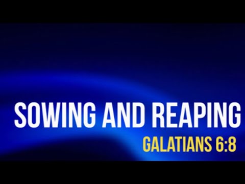 Galatians 6:8.  Corruption or Everlasting Life