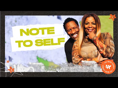 Dr. R.A. Vernon // Note to Self // The Word Church