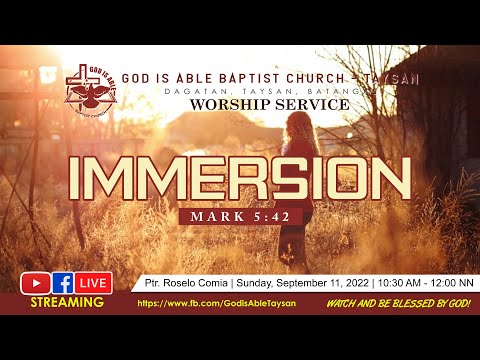 Worship Service - Immersion (Mark 5:42)