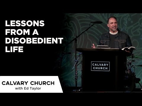 Lessons From A Disobedient Life - Jonah 1:1-7 - 20210704