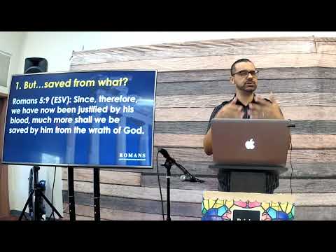 "God's Mercy in Saving, Pt. 3: But...saved from what?" Romans 5:9-11