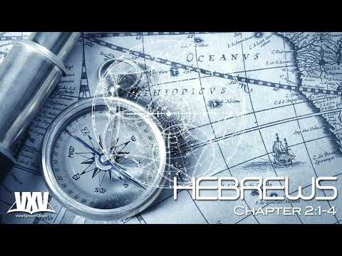 Verse by Verse - Hebrews 2:1-4
