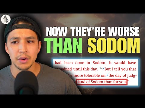 Why Jesus Calls THESE People “Worse Than Sodom and Gomorrah”  | Matthew 11:20-24