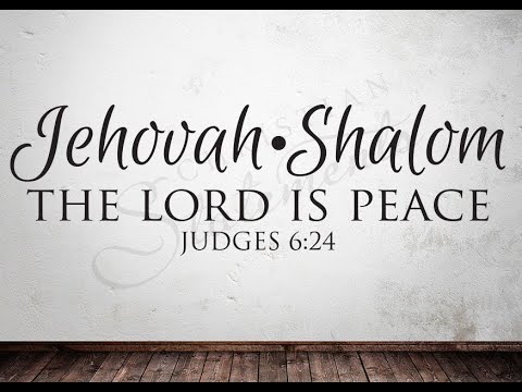 Jehovah Shalom - Judges 6:24 - Brother Akash Saxena - December 05, 2020