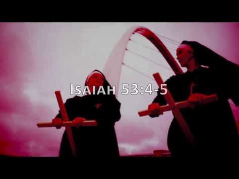 Isaiah 53:4-5, Holy Bible, NIV