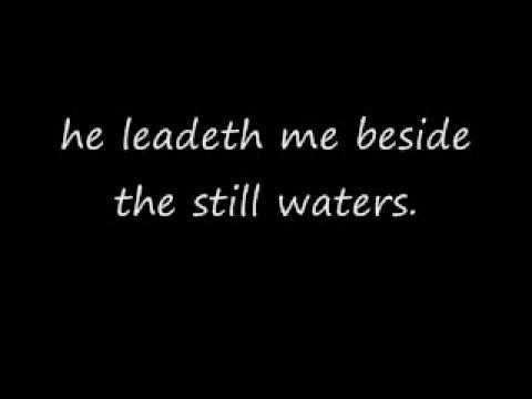 Psalm 23: 1-6; The LORD is my shepherd