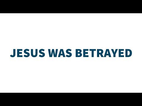 Mark 14:41 | Jesus Was Betrayed