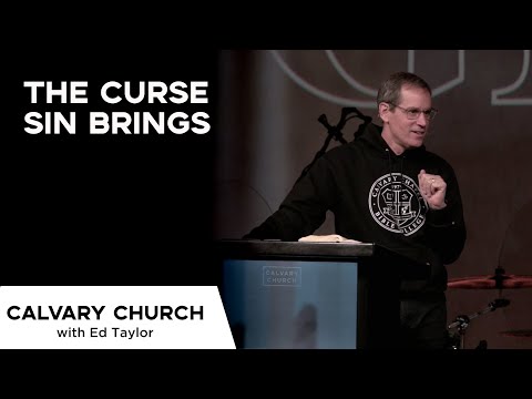 The Curse Sin Brings - Genesis 3:9-24 - 10108