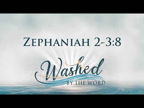 Zephaniah 2-3:8