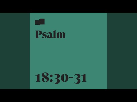 Psalm 18:30-31 (feat. Brianna Gaither & Ariella Jernigan)