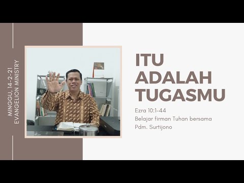 Itu Adalah Tugasmu (Ezra 10:1-44)