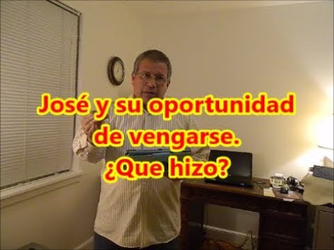 Genesis 42: 9-24 Haced esto y vivid. Yo temo a Dios.