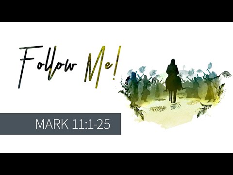Mark 11:1-25