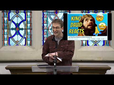 The Prayer of the King (2 Samuel 7:18 - 29)