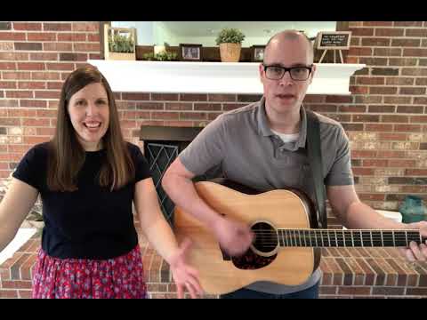 Fear Not (Isaiah 43:5-7) with Hand Motions by Josh & Kirsten Shive