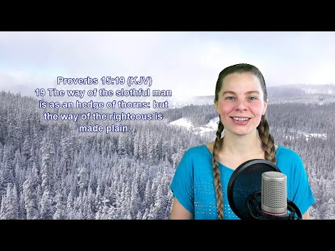 Proverbs 15:19 KJV - Blessings - Scripture Songs