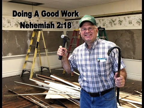 Nehemiah 2:18 Doing A Good Work