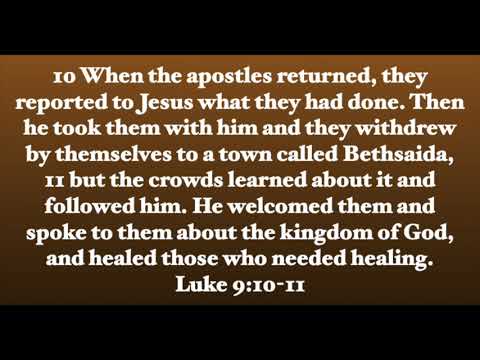 Luke 9:10-11