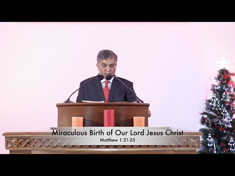 Miraculous Birth Of Our Lord Jesus Christ - Matthew 1:21-25