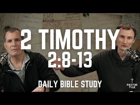 The Simple Gospel in Action | 2 Timothy 2:8-13 | Pastor Talk