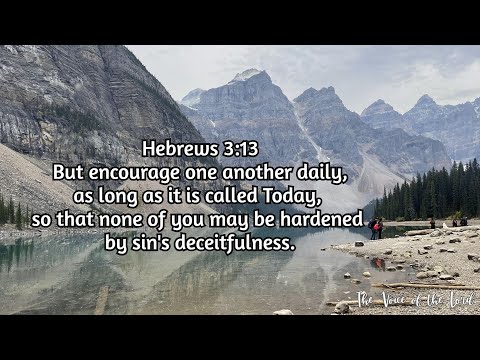 Hebrews 3:13 The Voice of the Lord  October 2, 2022 by Pastor Teck Uy