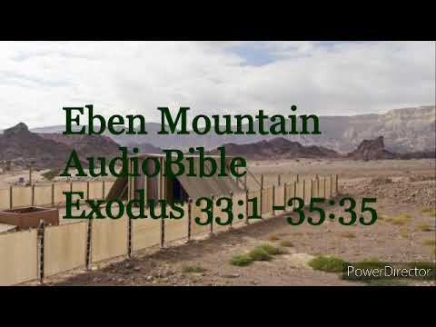 Exodus 33:1 - 35:35
