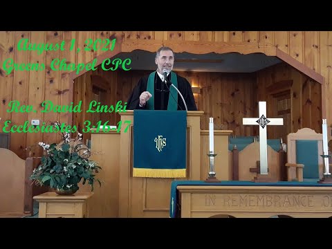 20210801 - Ecclesiastes 3:16-17