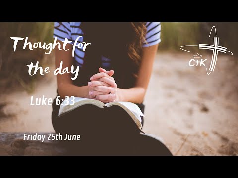 Serve all | Luke 6:33 | Steve Atkins | 25th June 2021