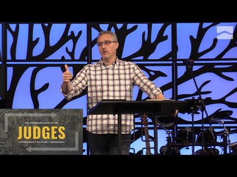 Forgotten God, Faithless People (Judges 2:6-3:6) - Dave Fry