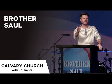 Brother Saul - Acts 9:1-18 - 20210523