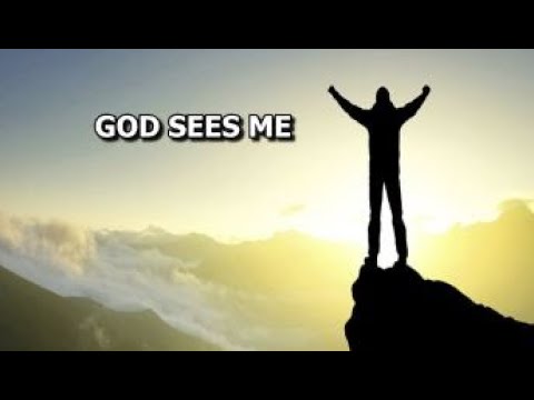 God Sees Me  ~  Job 23:10