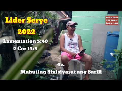 LIDER 45 - Sinisiyasat ang Sarili / Lamentations 3:10 / #liderserye2022 II Gerry Eloma Channel