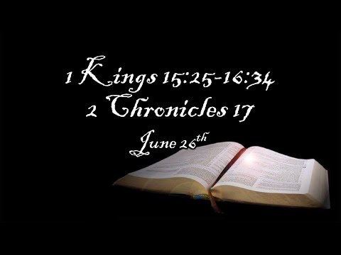 A Tale of Two Kingdoms (1 Kgs 15:25-16:34; 2 Chron 17)